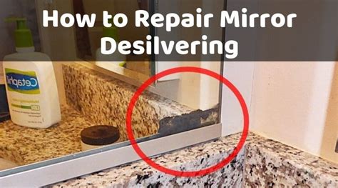 How to Repair Mirror Desilvering: A Journey Through Time and Reflection